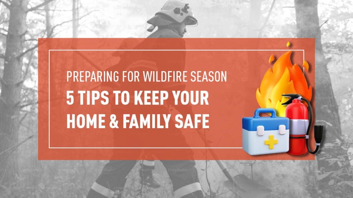 How to Protect Your Los Angeles Home from Fire Damage: Prevention Tips and Best Practices